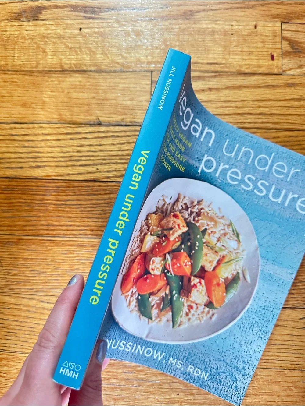 Vegan Under Pressure Jill Nussinow Vegan Pressure Cooker Cookbook